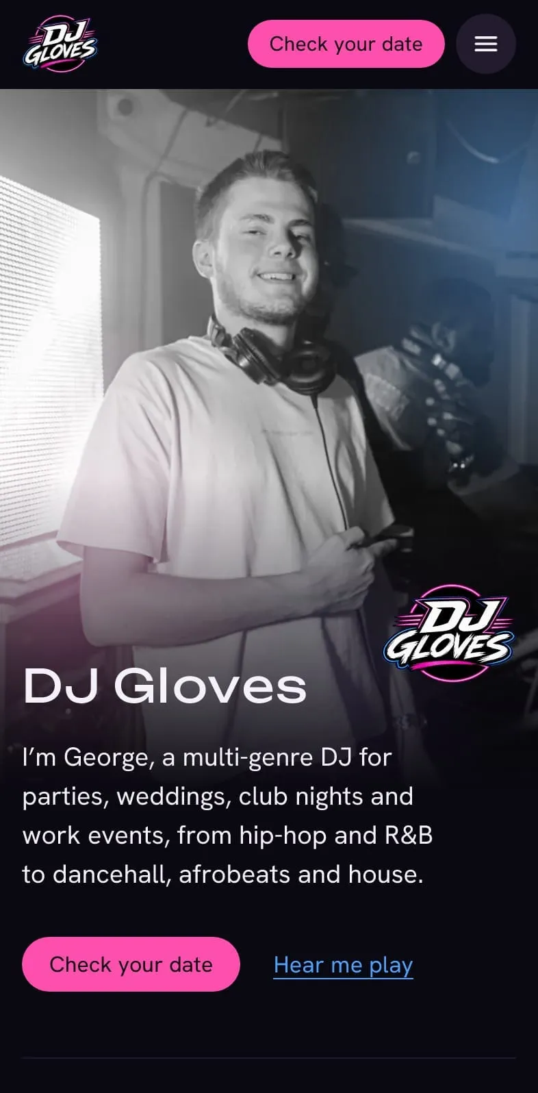 The top of the DJ Gloves homepage on a phone: a black and white photo of George in the DJ booth, the headline "DJ Gloves" and a "Check your date" button.